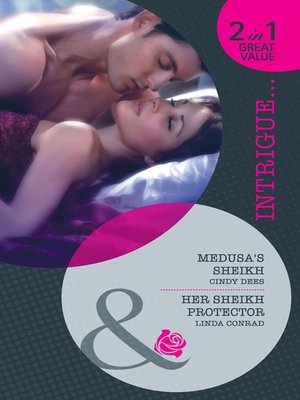 cover image of Medusa's Sheikh / Her Sheikh Protector